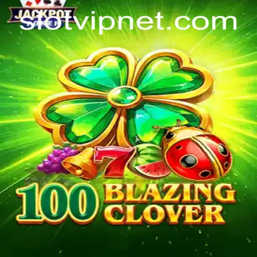 Discover the Thrills of 100BlazingClover: A Comprehensive Look at the Latest Slot Sensation