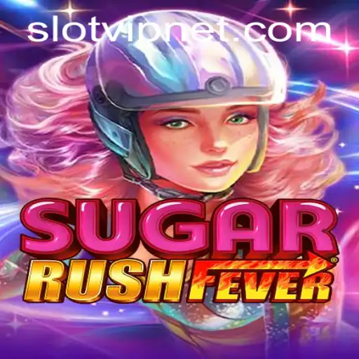 Discover the Thrills of SugarRushFever: A Deep Dive into the SlotVIP Experience