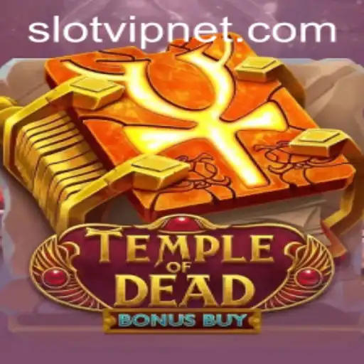 Exploring TempleofDeadBonusBuy: A Thrilling Slot Game Experience with SlotVIP